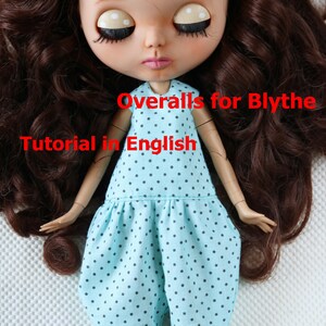Tutorial en patroon Overalls voor Blythe