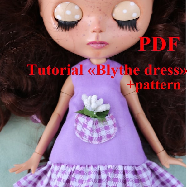 Easy Tutorial+pattern Dress for Blythe doll