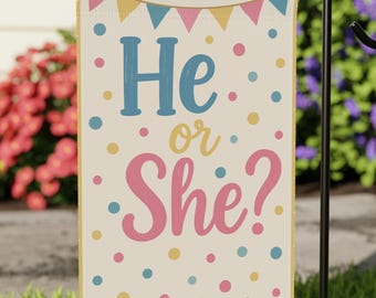 He or She Gender Reveal Garden Flag, Baby Shower Yard Sign, Team Pink or Blue Party Decor, Gender Reveal Sign