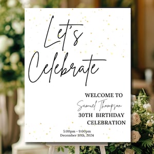 Plantilla de cartel de bienvenida minimalista, letrero de bienvenida de cumpleaños editable, dorado brillante, letrero de caballete para fiesta, letrero imprimible, póster de decoración de "Es hora de la fiesta"