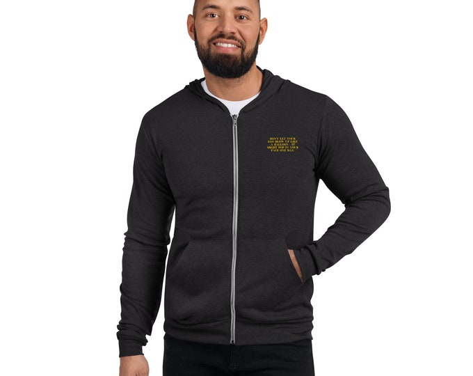 Pride Warning Zip-Up