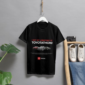 I Got My Lobotomy at Toyotathon Graphic Tee