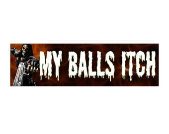 My Balls Itch Hard Skeleton Lustiger Autoaufkleber