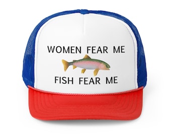 Frauen Angst vor mir Fischen Angst vor mir lustige Grafik Angeln Hut Trucker Mesh Cap