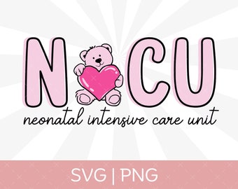 NICU Nurse Valentine's Day Svg PNG, NICU Valentine Cutting File, Neonatal Icu Valentines Svg, Nicu Valentine Png Svg, Nicu Nurse Valentine