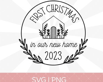 Första julen i ett nytt hem SVG PNG, Första julen i ett nytt hem ornament Svg, Första julen i vårt nya hem
