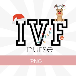 Enfermera de FIV Navidad Png, Enfermera de FIV Png, FIV Navidad Png, Enfermera de fertilidad Png, Regalo para enfermera de FIV, Sublimación de enfermera png, Vacaciones de enfermera de FIV