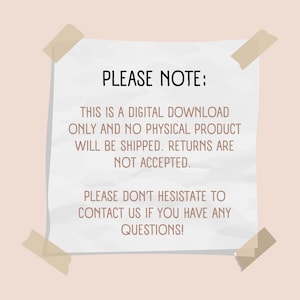 K&ouml;nnte beinhalten: Ein wei&szlig;es Blatt Papier mit dem Text "PLEASE NOTE: THIS IS A DIGITAL DOWNLOAD ONLY AND NO PHYSICAL PRODUCT WILL BE SHIPPED. RETURNS ARE NOT ACCEPTED. PLEASE DON'T HESISTATE TO CONTACT US IF YOU HAVE ANY QUESTIONS!" auf einem hellrosa Hintergrund.