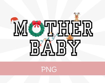 Mother Baby Nurse Christmas PNG, Mother Baby PNG, Nurse Christmas PNG, Postpartum Nurse Png, Nurse Sublimation Design, Holiday Nurse Png