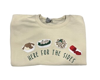 Here for the Sides Sweatshirt