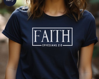 Faith Unisex T-Shirt, Christian quote Tee, Ephesians 2:8 shirt, Bible quote t shirt, believing in God t-shirt, gift for him, gift for her
