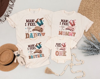 Man I Feel Like I'm One Outfit, Birthday Family Shirts,Retro Western Family Shirts,First Birthday Gift, Matching Dad and Baby Western Outfit