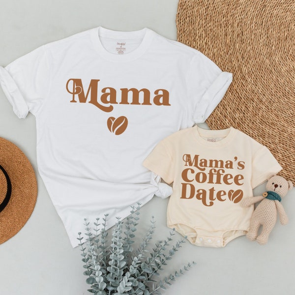 Mama Needs Coffee and Mama’s Coffee Date Shirt, Mom and Baby Matching Outfit, Mama Mini Shirt, New Mom Gift, Mama's Girl, Mother's Day Gift