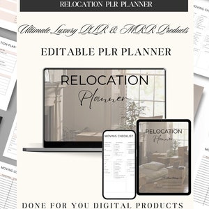 Puede incluir: Planificador digital titulado "Relocation Planner" que se muestra en una computadora portátil, tableta y teléfono. La imagen incluye el texto "Descarga instantánea", "Planificador PLR editable" y "Productos digitales hechos para ti".