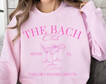 Custom Bachelorette Sweatshirt: The Bach Club Cocktails Sweater