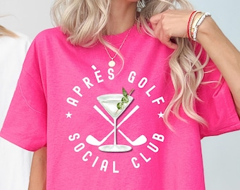 Apres Golf Woman Golfer social Club T-shirt, funny golf clubs martini shirt, gift for golf lover, woman golfer club tee, girl golfer gift