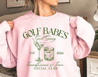 Golf Babes Social Club Sweatshirt: Custom Woman Golfer Gift