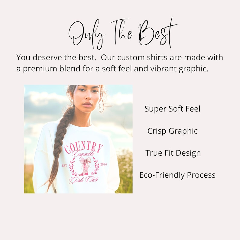 May include: White crew neck sweatshirt with a pink graphic print that says "COUNTRY Coquette Girls Club" with a pink boot and floral design. The text "EST 2024" is also printed on the graphic.
