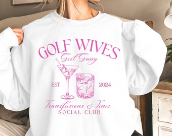 Golf Wives Social Club Sweatshirt: Custom Golf Wife Gift