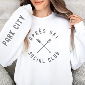 Park City Apres Ski sweatshirt, Bachelorette Ski Trip Sweater, Gift for Skier, Apres ski shirt, Winter sports ski shirt, Ski Weekend shirt