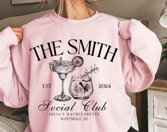 Personalized Bachelorette Sweatshirt: Custom Social Club Bridal Party Gift