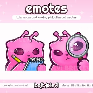 May include: Pink alien cat emotes. One cat holds a pencil and notepad, the other a magnifying glass. The text says "emotes" and "take notes and looking pink alien cat emotes". The image is ready to use.