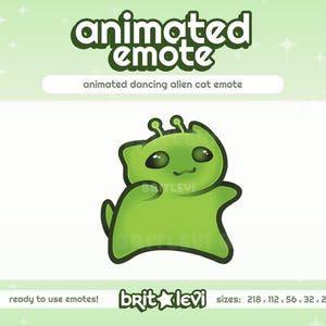 Puede incluir: Un emote animado de gato alienígena bailando de color verde. La imagen presenta un gato alienígena de estilo caricatura con ojos grandes y antenas. El texto en la parte superior dice "animated emote". El texto en la parte inferior dice "ready to use emotes!" y "brit levi".