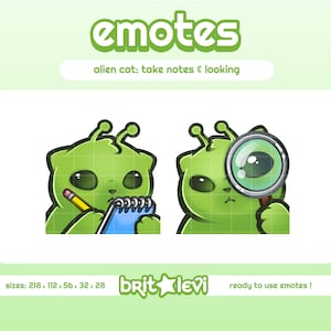 Alien Cat Glorp Emotes / Taking Notes and Looking: Twitch & Discord Emotes (Digital Download)
