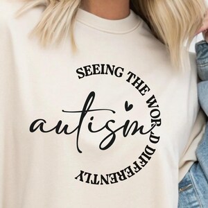 Seeing the World Differently Tee, Autism Awareness T-shirt, Unique Autism Gift, Autism Warrior Shirt, Support Autism Tee, Autism Mom Dad Tee