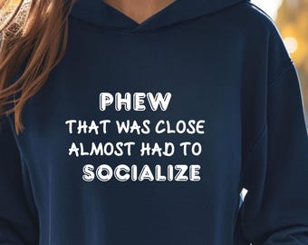 Funny Antisocial Hoodie: Introvert Sweatshirt