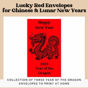 Lucky Red Envelopes with Festive Dragon Designs for the Year of the Dragon - DIY - Instant Download Printable