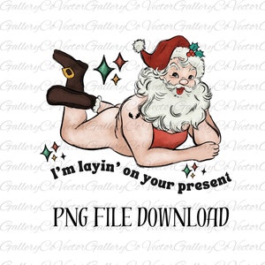 Layin On Your Present Png, Retro Fröhlich Santa Png, Santa Weihnachten Png, Vintage Weihnachtsmann Png, Lustiges Weihnachts Png, Weihnachtssublimation