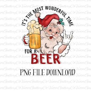 Es el momento más maravilloso para una cerveza Santa Png, Navidad Png, Santa Png, Camisa de Navidad, Sudadera divertida de Santa, Santa divertida Png