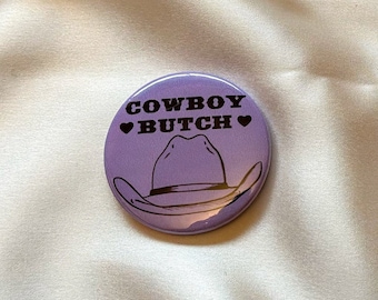 Cowboy Butch Pin-back Button