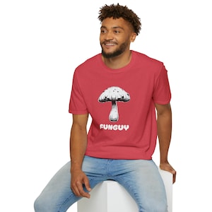 Mushroom Funguy T-shirt, Mushroom Shirts, Funny Shirts, Shirts for Him, Funny Guy Shirts