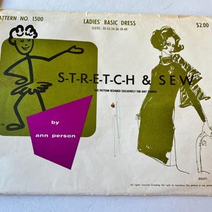 May include: Vintage sewing pattern titled "Ladies' Basic Dress." The cover features a stick figure illustration and a drawing of a woman in a dress. The text "S-T-R-E-T-C-H & SEW" is prominently displayed. The pattern is by Ann Person.