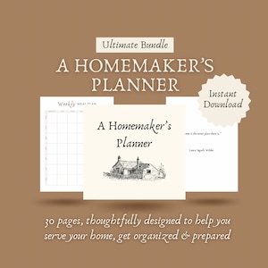 May include: A printable planner with the text "A Homemaker's Planner" and a black and white illustration of a house. The text "Ultimate Bundle" and "Instant Download" are also visible. The planner is designed to help you serve your home, get organised, and be prepared. It includes 30 pages.
