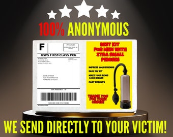 Prank Package sent directly to your friends to embarrass them! 100% ANONYMOUS-FREE SHIPPING!