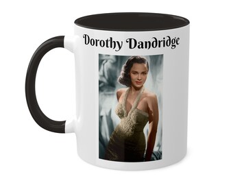 Dorothy Dandridge - Sip, Savor and Celebrate with a Leadership Mug, 11oz