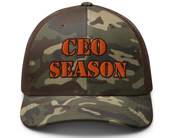CEO Season deny delay defend depose Camouflage parody hunting trucker hat