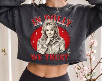 Dolly Parton PNG, In Dolly We Trust, Digital Download, Country Music Design, Vintage Country Singer, Retro Dolly Shirt, Western Cowgirl