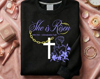 She Is Risen Christian Easter PNG, Faith Empowerment Quote (Digital Download)