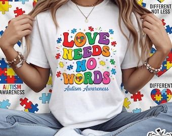 Love Needs No Words Bulk PNG - Autism Awareness Colorful Puzzle Quote Design | Sublimation Digital Download