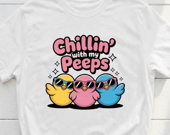 Chillin With My Peeps PNG Bundle | Funny Easter Chick Sublimation Graphics (Digital Download)