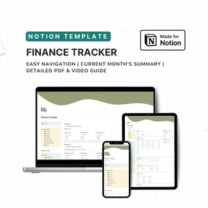 Könnte beinhalten: Eine Notion-Vorlage zur Finanzverfolgung auf einem Laptop, Tablet und Smartphone. Die Benutzeroberfläche zeigt eine salbeigrüne Wellen-Kopfzeile, eine Navigationsleiste und Datentabellen. Der Text umfasst NOTION TEMPLATE, FINANCE TRACKER, EASY NAVIGATION, CURRENT MONTH'S SUMMARY, DETAILED PDF & VIDEO GUIDE und Made for Notion.
