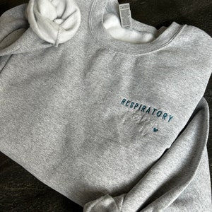 Respiratory Therapist Sweater, Sweatshirt, Custom Respiratory Therapist Sweatshirt, RT Sweatshirt, Respiratory Therapist Gift, RT,