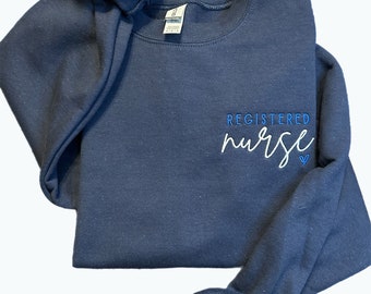 Registered Nurse Embroidered Sweatshirt