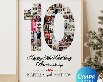 May include: A white frame with a photo collage in the shape of the number 10. The collage is made up of photos of a couple. The text "Happy 10th Wedding Anniversary Isabella and Mathew" is below the collage.