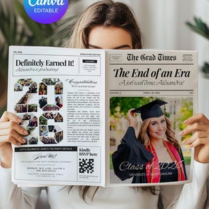 May include: A graduation announcement designed as a newspaper, with the headline "The End of an Era." The announcement includes a photo of a graduate in a cap and gown, the text "Class of 2026," and party details.