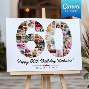 May include: A white canvas with a photo collage of a 60 in the shape of a number. The collage is made up of many small photos. The text "Happy 60th Birthday Katherine!" is written below the collage. The date "February 12, 20XX" is written below the text.